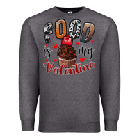 Charcoal Heather Food İs My Valentine Premium Sweatshirt - SublimationCraftShop
