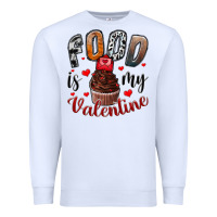 White Food İs My Valentine Premium Sweatshirt - SublimationCraftShop