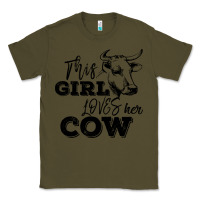 Army Green This Girl Loves Her Cow Classic Tee - Bettercallsaul