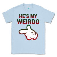 Dusty Blue He's My Weirdo Galaxy Classic Tee - Bettercallsaul