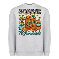 Heather Grey Gobble Til You Wobble Coffee Mug Heavyweight Sweatshirt - FaDigitalArtStudio