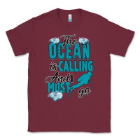 Burgundy The Ocean Is Calling Classic Tee - Bettercallsaul