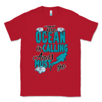 Red The Ocean Is Calling Classic Tee - Bettercallsaul