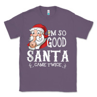 Lavender i'm so good santa came twice christmas pajama funn Classic Tee - tuanDangUi