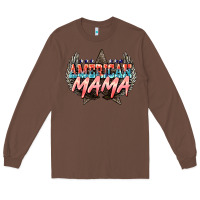 Chestnut American mama Mother's Day Long Sleeve Tee - HowdyJamesFarm