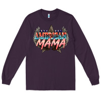 Plum American mama Mother's Day Long Sleeve Tee - HowdyJamesFarm
