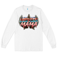 White American mama Mother's Day Long Sleeve Tee - HowdyJamesFarm
