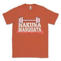 Copper Hakuna Masquata It Means Nice Booty Classic Tee - Bettercallsaul
