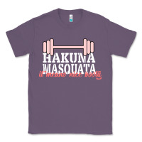 Lavender Hakuna Masquata It Means Nice Booty Classic Tee - Bettercallsaul