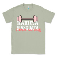 Matcha Hakuna Masquata It Means Nice Booty Classic Tee - Bettercallsaul