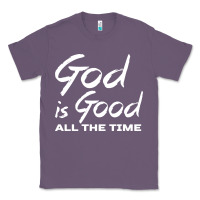 Lavender God Is Good All The Time Christian Worship Classic Tee - tuanDangUi