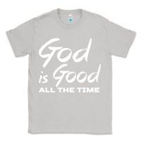Moon Dust God Is Good All The Time Christian Worship Classic Tee - tuanDangUi