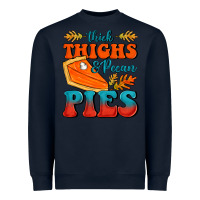 Navy Thick Thighs&Pecan Pies Heavyweight Sweatshirt - FaDigitalArtStudio