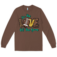 Chestnut for the love of the game Long Sleeve Tee - HowdyJamesFarm