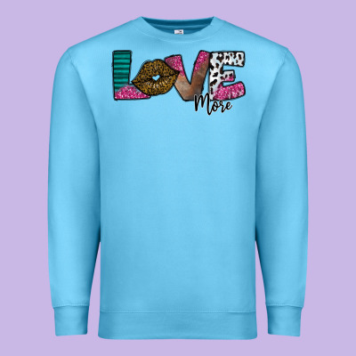 Love More Premium Sweatshirt Designed By Sublimationcraftshop