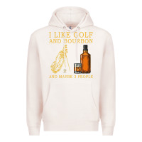 Pale Pink I Like Bourbon and Golf and Maybe 3 People Whiskey Premium Hoodie - tuanDangUi