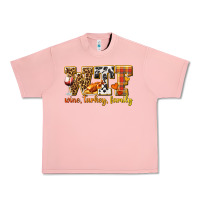 Salmon WTF Wine Turkey Family Urban Heavy Tee - texasbilliewilder