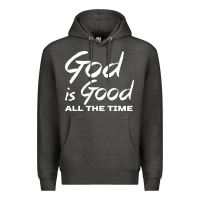 Charcoal Heather God Is Good All The Time Christian Worship Premium Hoodie - tuanDangUi