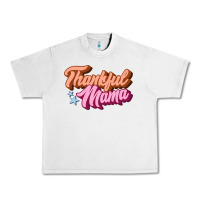 Lunar Rock thankful mama Urban Heavy Tee - JahusDesignShop