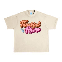 Sandshell thankful mama Urban Heavy Tee - JahusDesignShop
