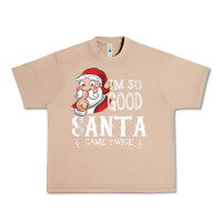 Burro i'm so good santa came twice christmas pajama funn Urban Heavy Tee - tuanDangUi