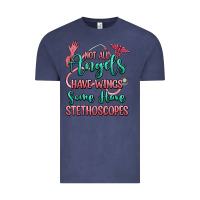 Vintage Denim not all angels have wings some have stethoscopes Vintage Tee - RanaPortraitStore