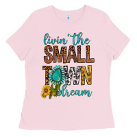 Bubblegum Pink Living The Small Town Dream Ladies Tee - BundleAndBundleShop