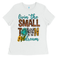 White Living The Small Town Dream Ladies Tee - BundleAndBundleShop