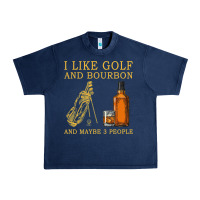 Navy I Like Bourbon and Golf and Maybe 3 People Whiskey Urban Heavy Tee - tuanDangUi