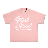 Salmon God Is Good All The Time Christian Worship Urban Heavy Tee - tuanDangUi