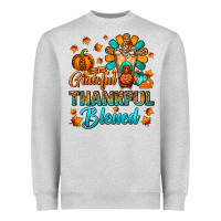 Grateful Thankful Blessed Thanksgiving Cold Drink Heavyweight Sweatshirt | Teevron