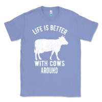 Colony Blue Life Is Better With Cows Around Classic Tee - Bettercallsaul