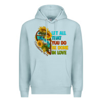 Blue Mist let all that you do be done in love Premium Hoodie - BundleAndBundleShop