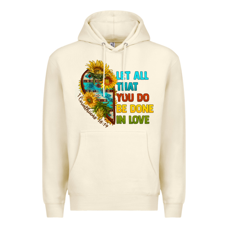 Let All That You Do Be Done In Love Premium Hoodie by BundleAndBundleShop | Teevron