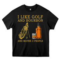 Black I Like Bourbon and Golf and Maybe 3 People Whiskey Heavy Core Tee - tuanDangUi