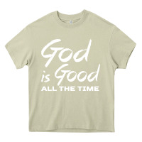 Mossy God Is Good All The Time Christian Worship Heavy Core Tee - tuanDangUi