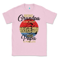 Bubblegum Pink Being Grandpa İs An Honor Being Papa İs Priceless Classic Tee - Bettercallsaul