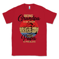 Red Being Grandpa İs An Honor Being Papa İs Priceless Classic Tee - Bettercallsaul
