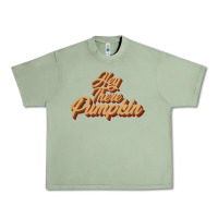 Oil Green hey there pumpkin Urban Heavy Tee - JahusDesignShop