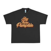 Pigment Black hey there pumpkin Urban Heavy Tee - JahusDesignShop