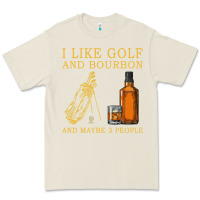 Bone I Like Bourbon and Golf and Maybe 3 People Whiskey Premium Tee - tuanDangUi