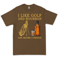 Cacao I Like Bourbon and Golf and Maybe 3 People Whiskey Premium Tee - tuanDangUi