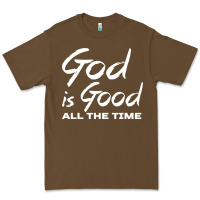 Cacao God Is Good All The Time Christian Worship Premium Tee - tuanDangUi