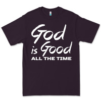 Plum God Is Good All The Time Christian Worship Premium Tee - tuanDangUi