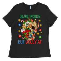 Black Dead Inside But Jolly Af Ladies Tee - BundleAndBundleShop