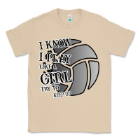 Mushroom I Know I Play Like A Girl Try To Keep Up Volleyball Classic Tee - Bettercallsaul