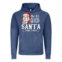 Vintage Denim i'm so good santa came twice christmas pajama funn Vintage Hoodie - tuanDangUi