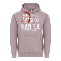 Vintage Zinc i'm so good santa came twice christmas pajama funn Vintage Hoodie - tuanDangUi