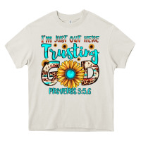 Cream i m just out here trusting god proverbs 3 5,6 Heavy Core Tee - JahusDesignShop