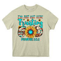 Mossy i m just out here trusting god proverbs 3 5,6 Heavy Core Tee - JahusDesignShop